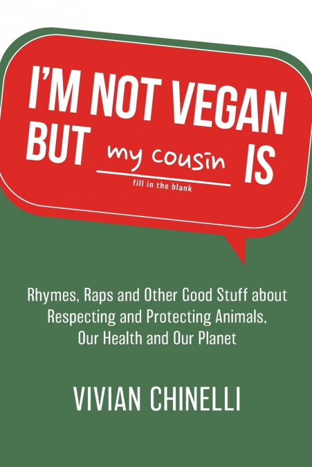 I’m Not Vegan But My Cousin Is