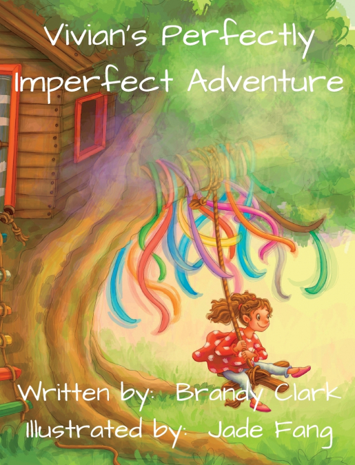 Vivian’s Perfectly Imperfect Adventure