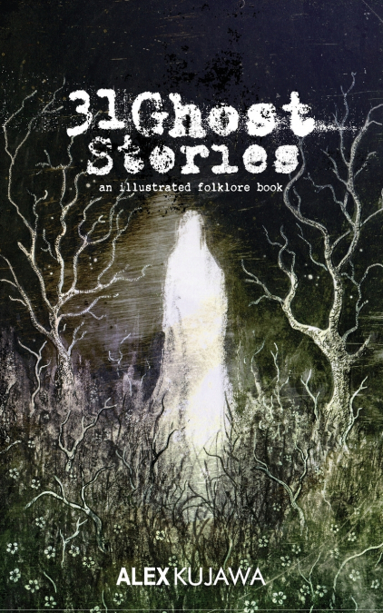 31 Ghost Stories