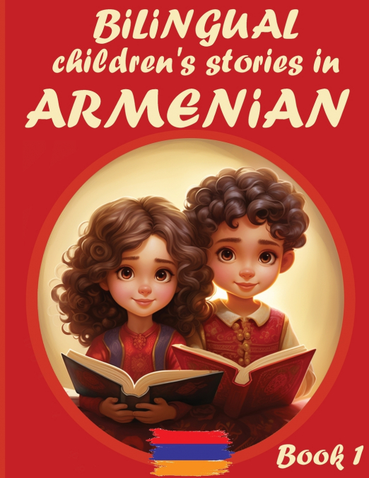 Bilingual Children’s Stories in Armenian