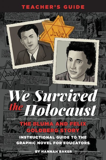 We Survived the Holocaust Teacher’s Guide
