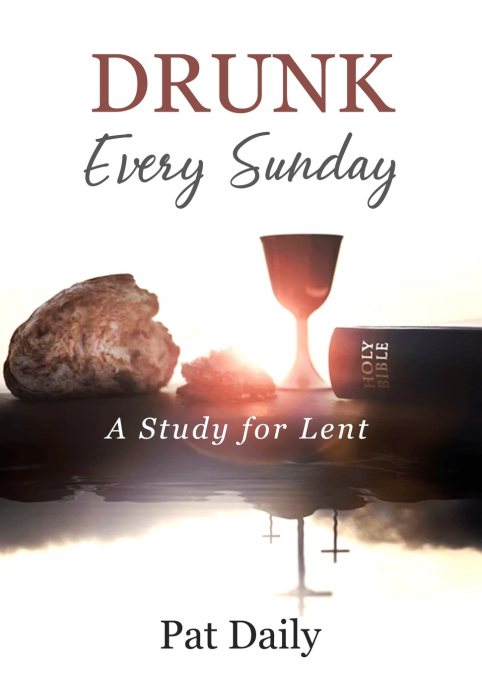 Drunk Every Sunday