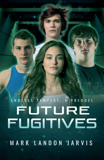 Future Fugitives