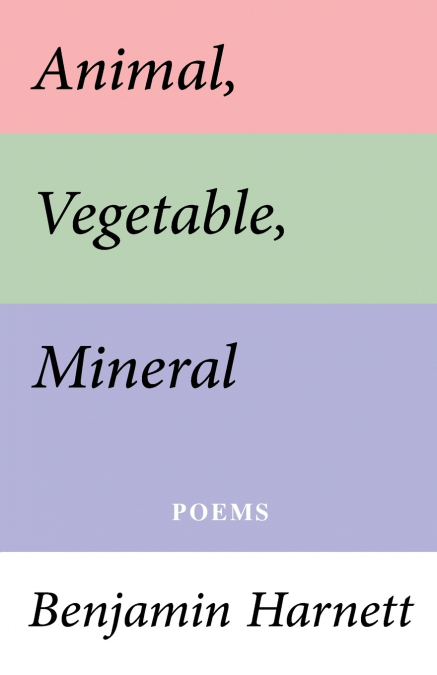 Animal, Vegetable, Mineral
