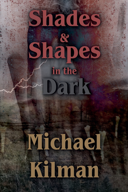 Shades & Shapes in the Dark