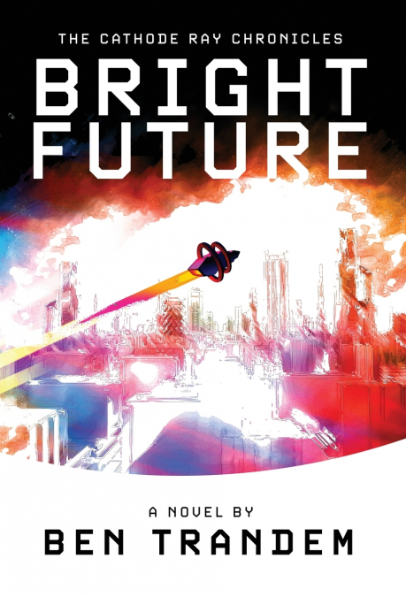 The Cathode Ray Chronicles