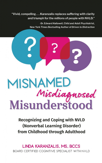 Misnamed, Misdiagnosed, Misunderstood