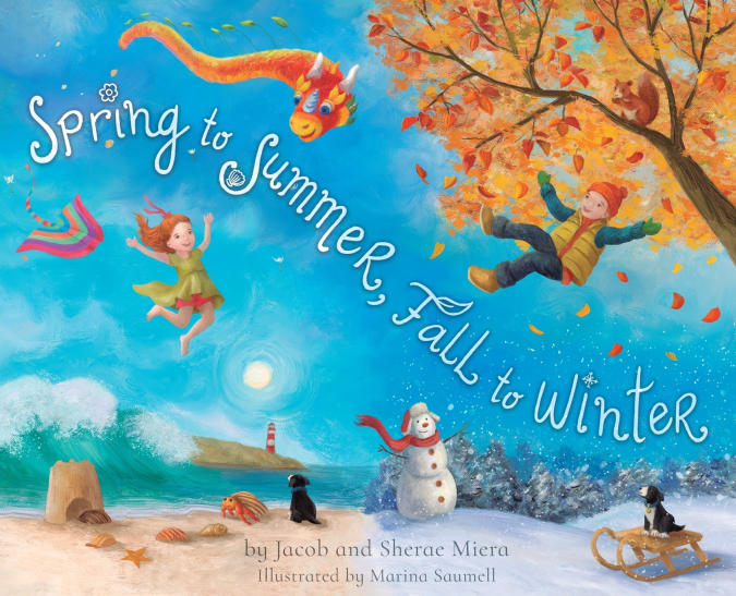 Spring to Summer, Fall to Winter