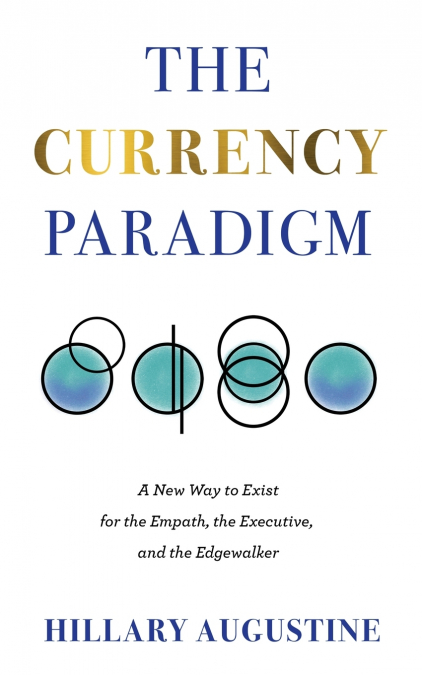 The Currency Paradigm