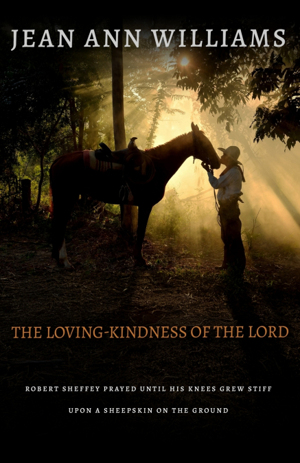 The Loving-Kindness of the Lord