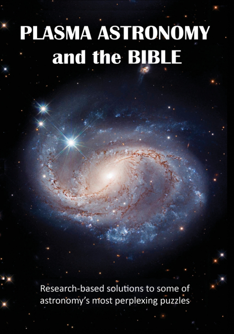 Plasma Astronomy and the Bible
