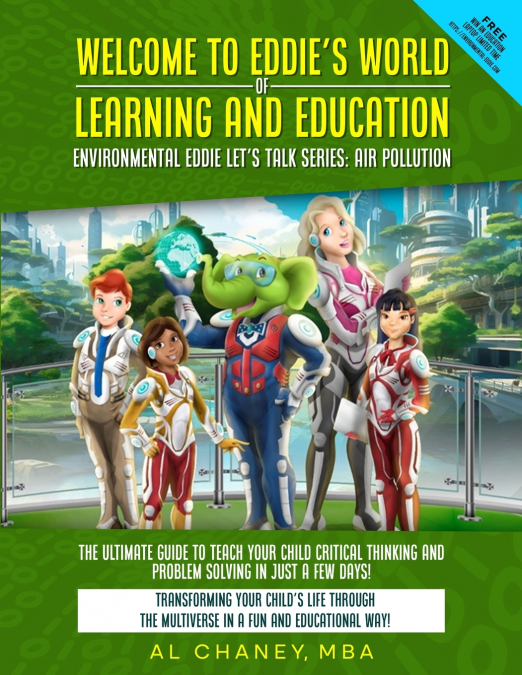 Welcome to Eddie’s World of Learning and Education - Environmental Eddie let’s Talk Series