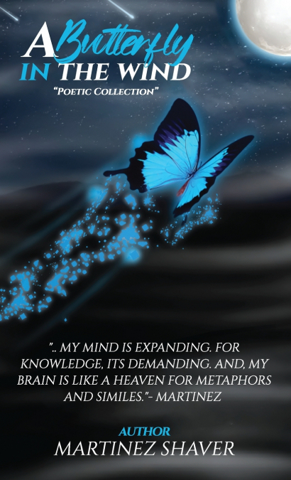 A Butterfly In The Wind