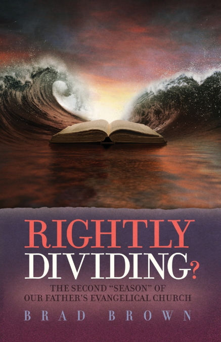 Rightly Dividing?