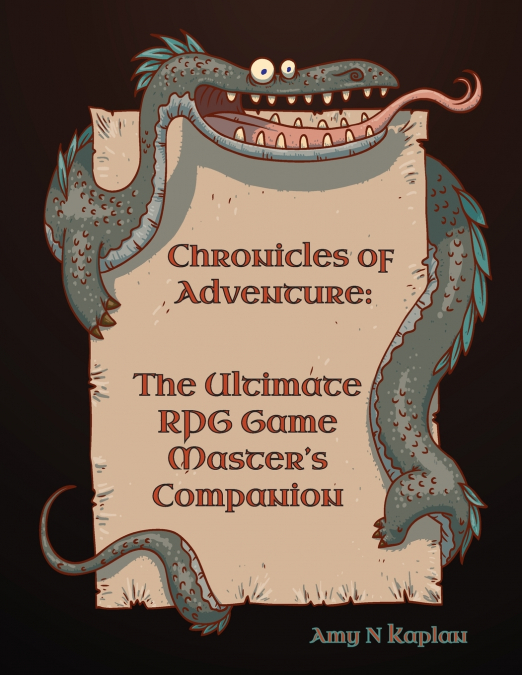 Chronicles of Adventure - The Ultimate RPG Game Master’s Companion