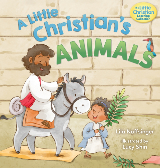 A Little Christian’s Animals