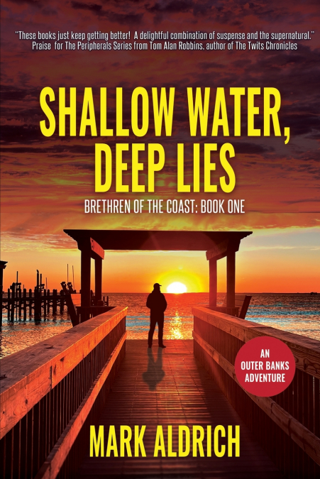 Shallow Water, Deep Lies