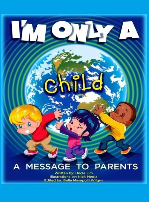 I’m Only A Child