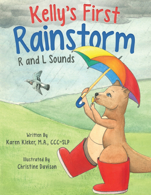Kelly’s First Rainstorm - R and L Sounds