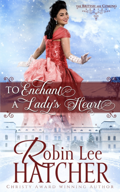 To Enchant a Lady’s Heart