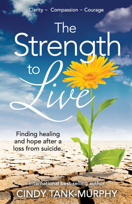 The Strength to Live