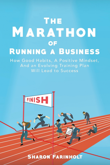 The Marathon of Running a Business