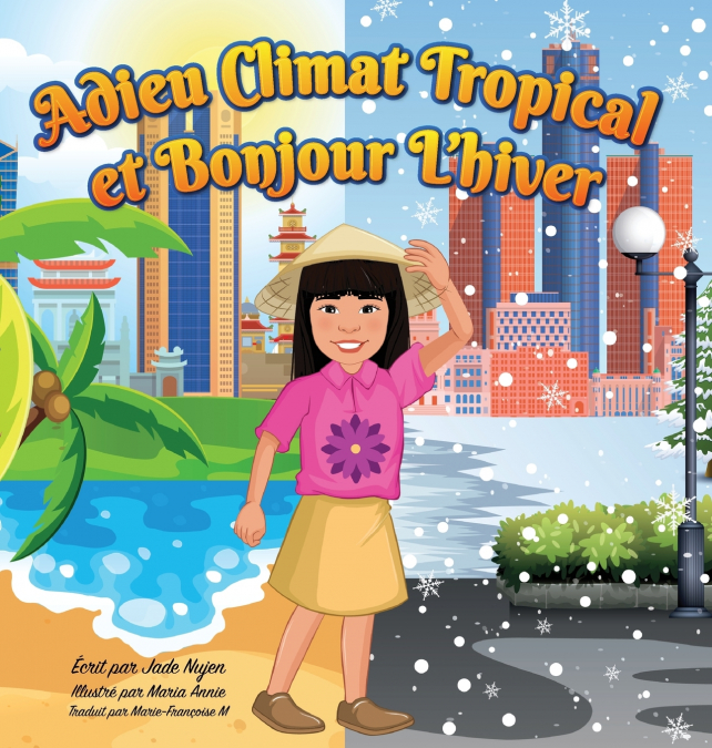 Adieu Climat Tropical et Bonjour L’hiver