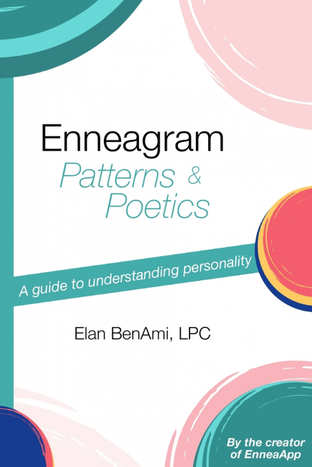 Enneagram Patterns & Poetics