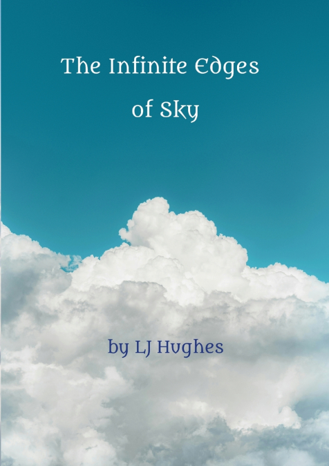 The Infinite Edges of Sky
