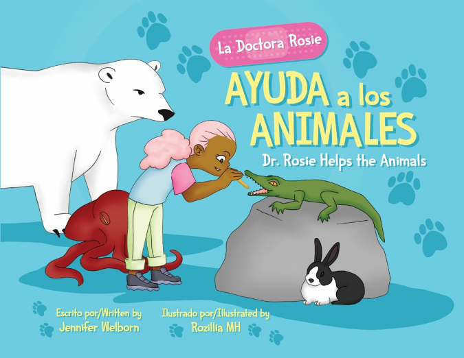 La Doctora Rosie Ayuda a los Animales