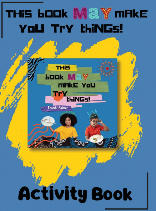 This Book May Make you Do Things - Activity Things