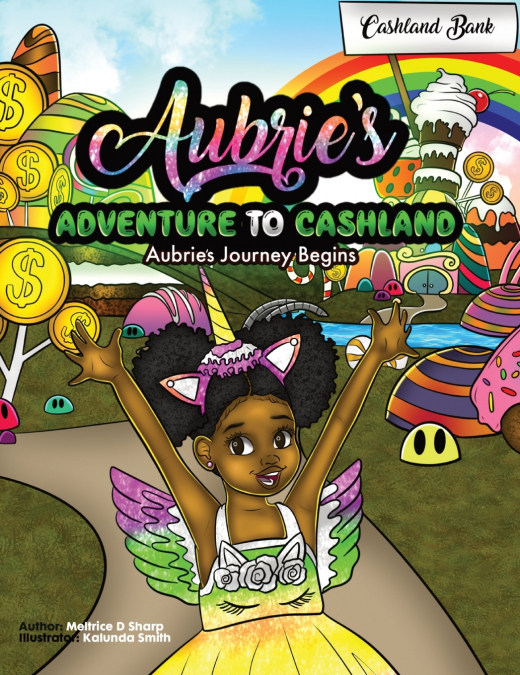 Aubries’s Adventure To Cashland