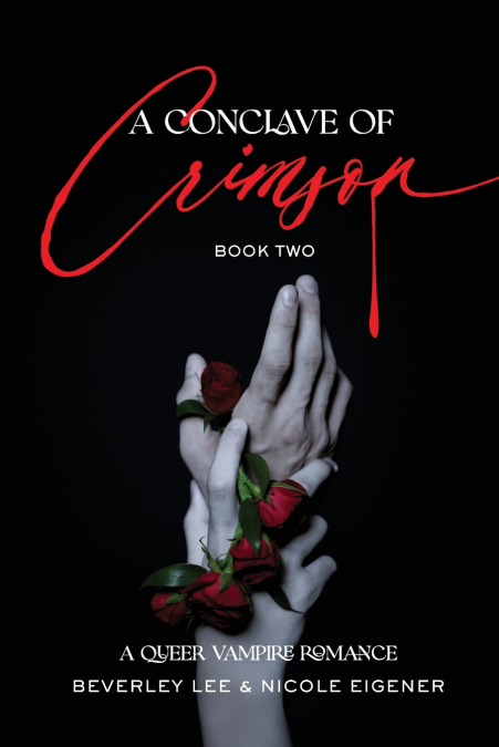 A Conclave of Crimson Book Two