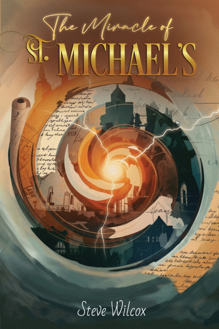The Miracle of St. Michael’s