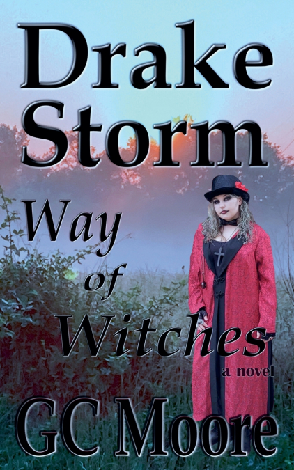 Drake Storm Way of Witches