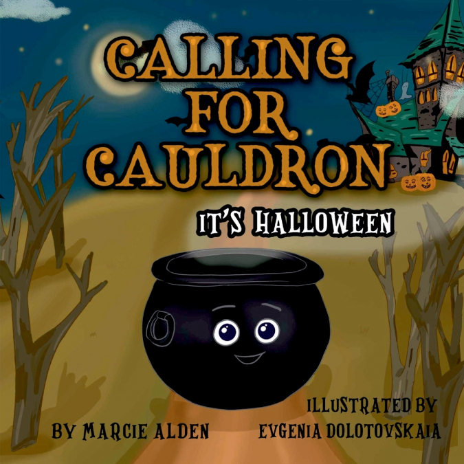 Calling For Cauldron  It’s Halloween