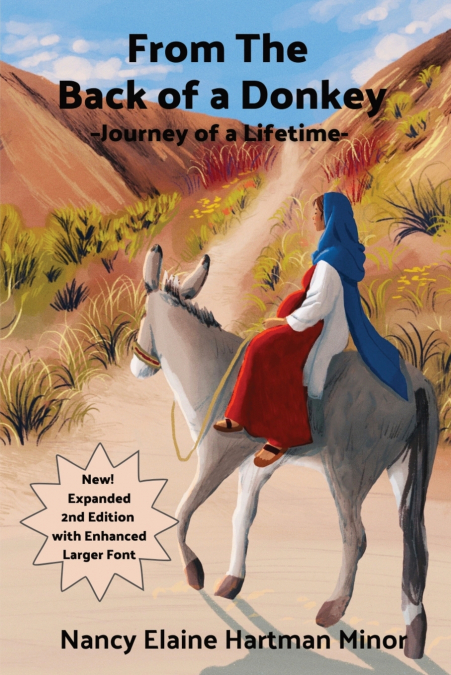 From the Back of a Donkey ~ Journey of a Lifetime