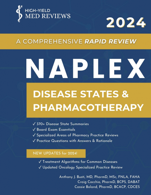 2024 NAPLEX - Disease States & Pharmacotherapy