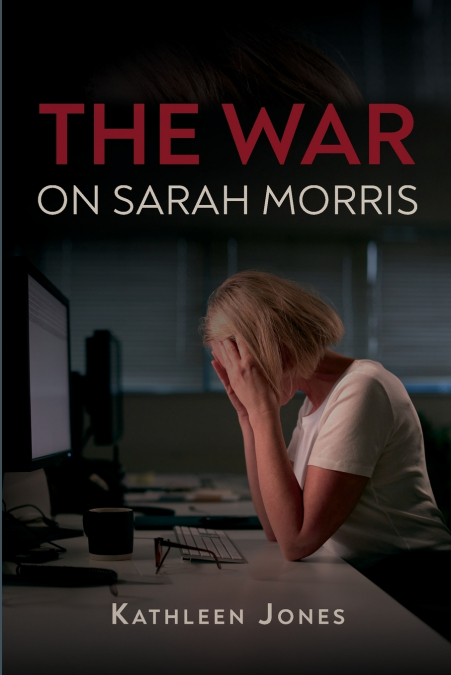 The War on Sarah Morris