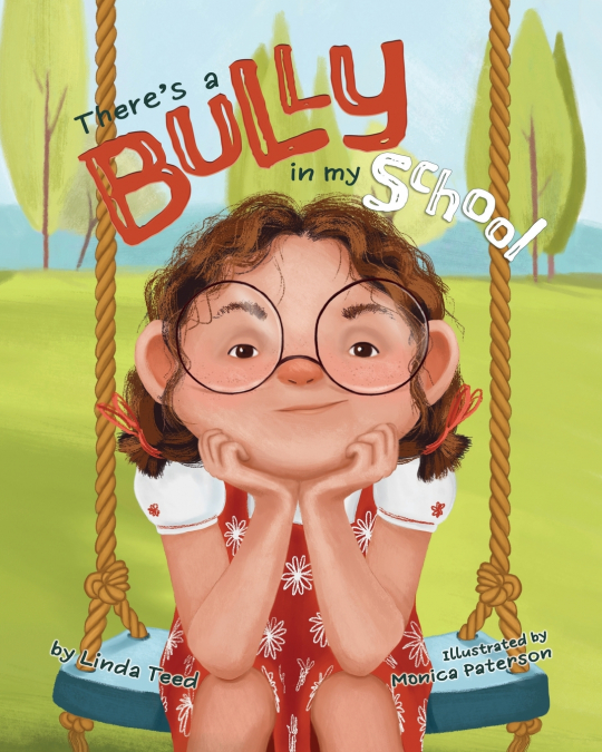 There’s a Bully in My School