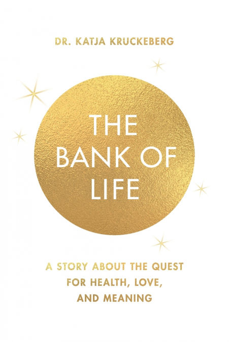 The Bank of Life