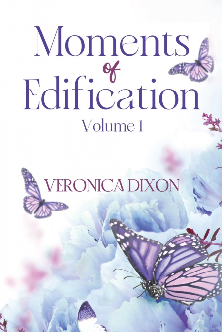 Moments of Edification