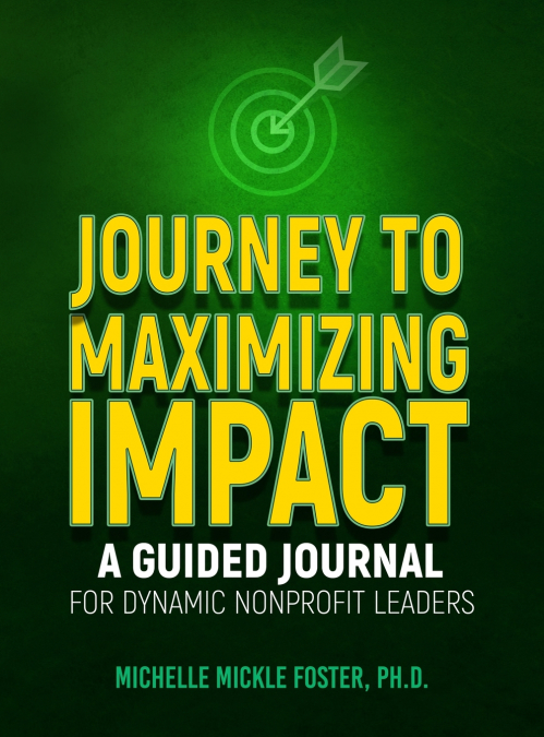 Journey to Maximizing Impact