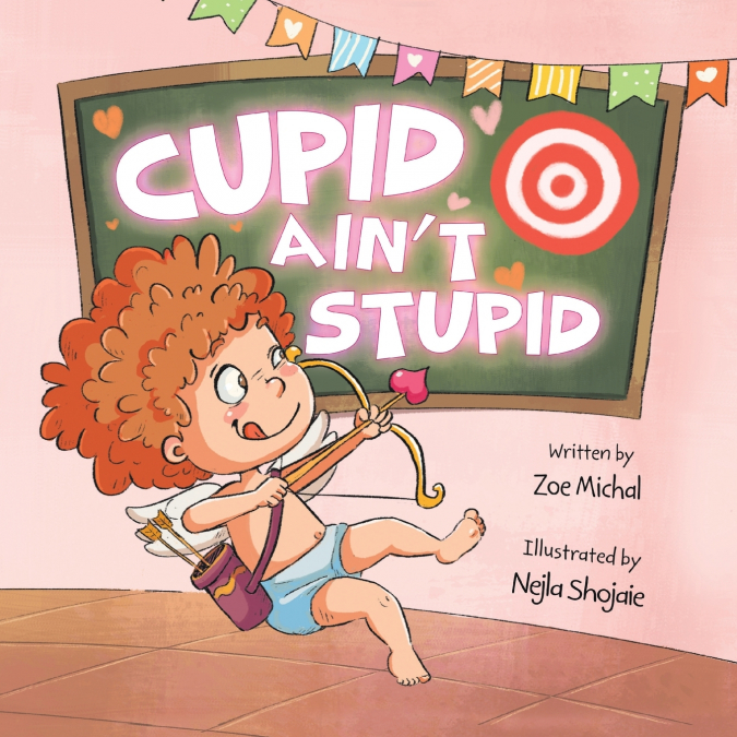 Cupid Ain’t Stupid