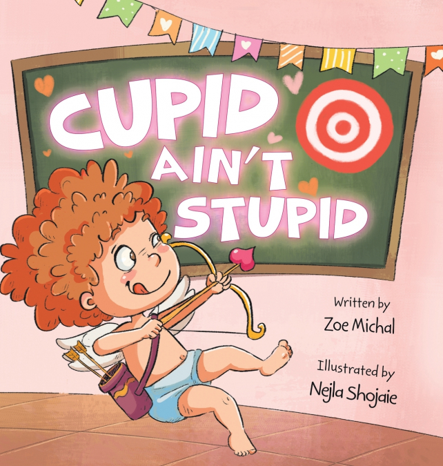 Cupid Ain’t Stupid