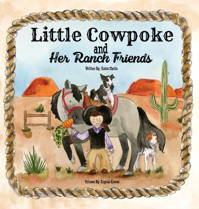 Little Cowpoke and Her Ranch Friends