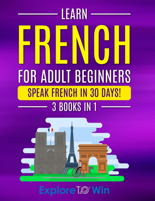 Learn French For Adult Beginners