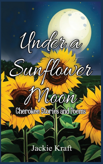 Under a Sunflower Moon