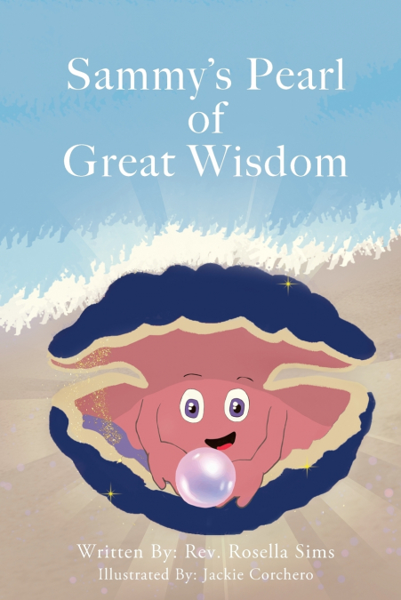 Sammy’s Pearl of Great Wisdom