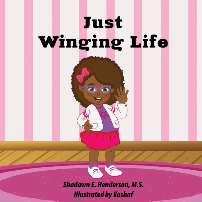 Just Winging Life
